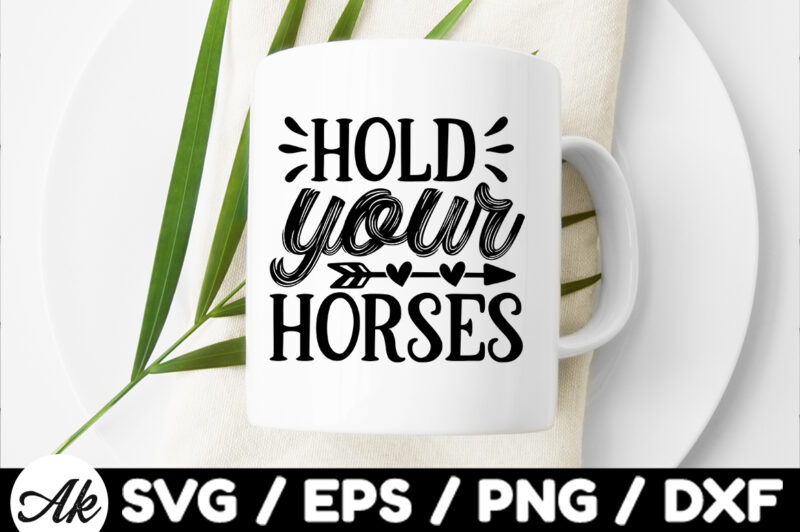 Hold your horses SVG