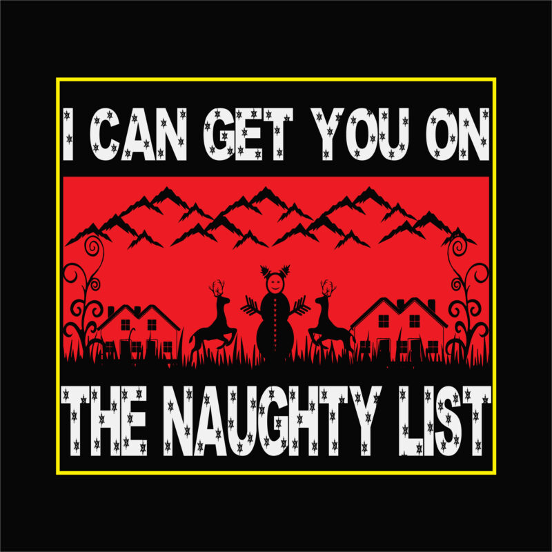 I can get you on the naughty list