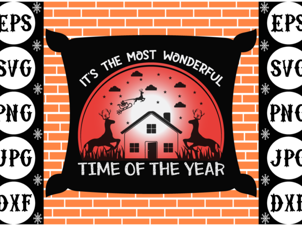 It’s the most wonderful time of the year t shirt design for sale