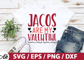 Jacos are my valentine SVG vector clipart