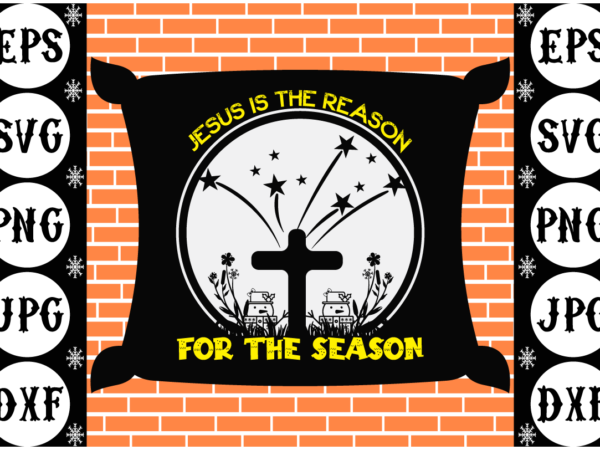 Jesus is the reason for the reason vector clipart Jesus is the reason for the reason vector clipart
