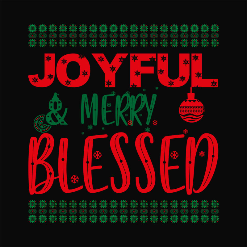 Joyful merry and blessed