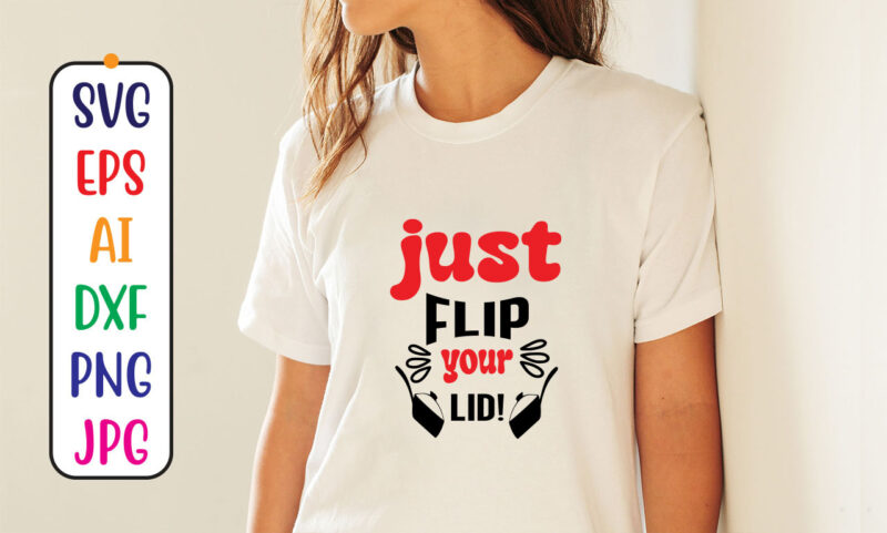 Just flip your lid