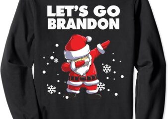 Let’s Go Brandon Funny Dabbing Santa Christmas Anti Biden Sweatshirt