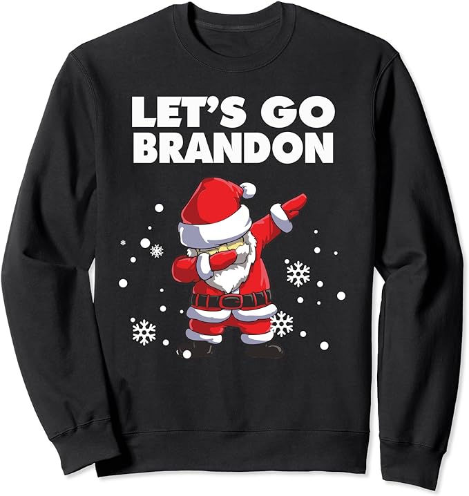 Let’s Go Brandon Funny Dabbing Santa Christmas Anti Biden Sweatshirt