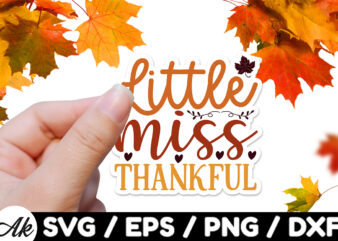 Little miss thankful Stickers Design