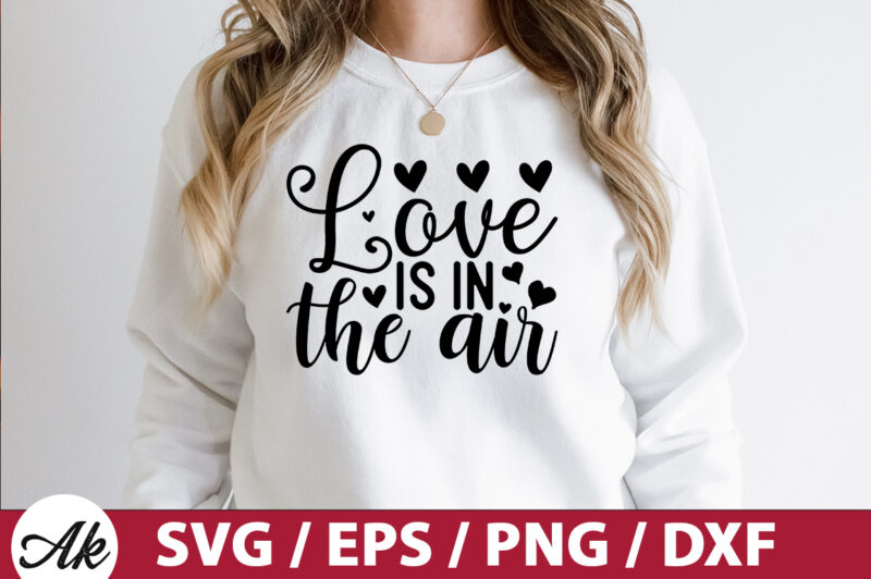 Love is in the air SVG