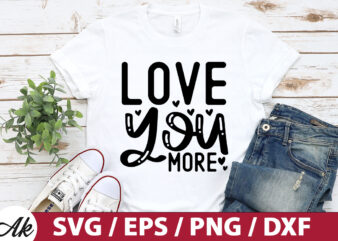 Love you more SVG