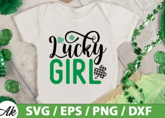 Lucky girl SVG t shirt vector graphic