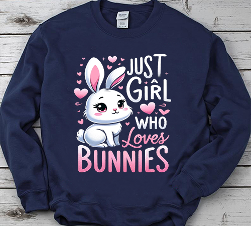 Just a girl who loves bunnies rabbit gift idea for women t-shirt