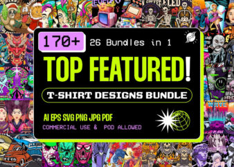 Top featured t shirt designs mega bundle, buy t shirt design vector and png for commercial use