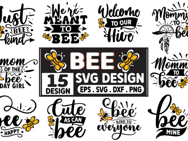 Mega bee svg, bee bundle, bee svg bundle, bee clipart, queen bee svg, bee quotes design, bee svg design, bumble bee, cricut silhouette