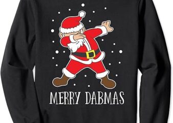 Merry Dabmas Funny Dabbing Christmas Santa Dab Gift Sweatshirt