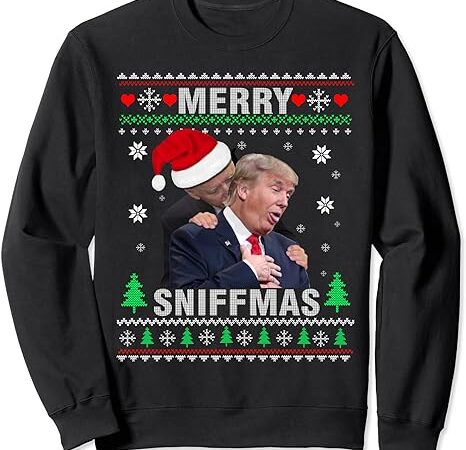 Merry sniffmas christmas anti biden ugly christmas sweater sweatshirt Merry sniffmas christmas anti biden ugly christmas sweater sweatshirt