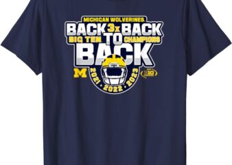 Michigan Wolverines Big Ten Champs 2023 Football Back3xBack T-Shirt
