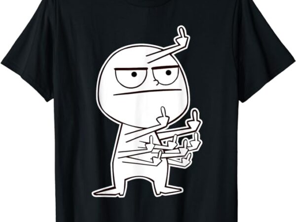 Middle finger maniac funny t-shirt