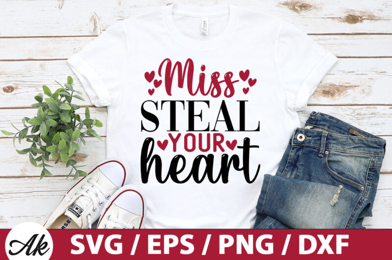 Miss steal your heart SVG