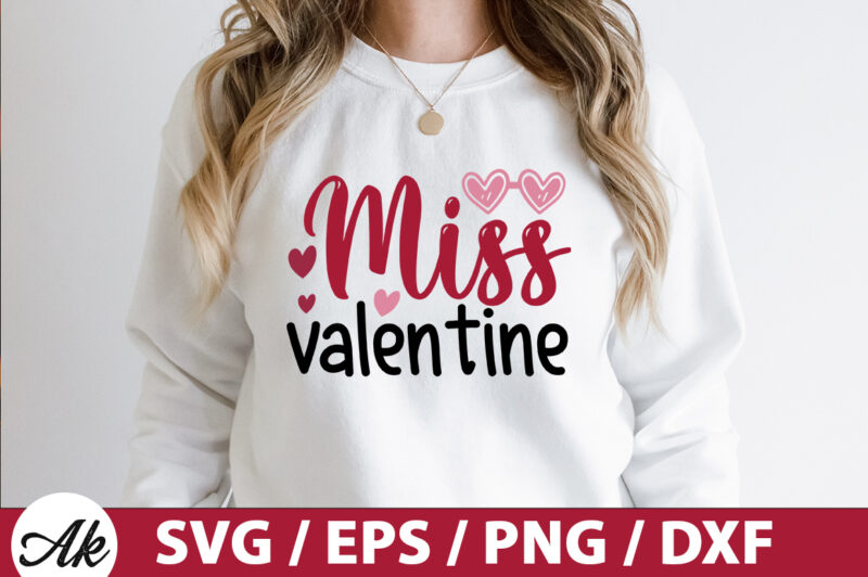Miss valentine SVG