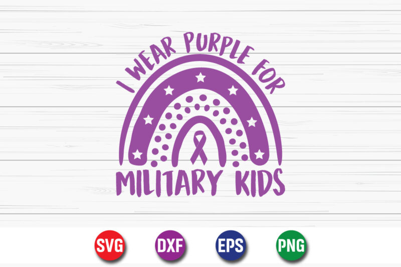 I Wear Purple For Military Kids Awareness