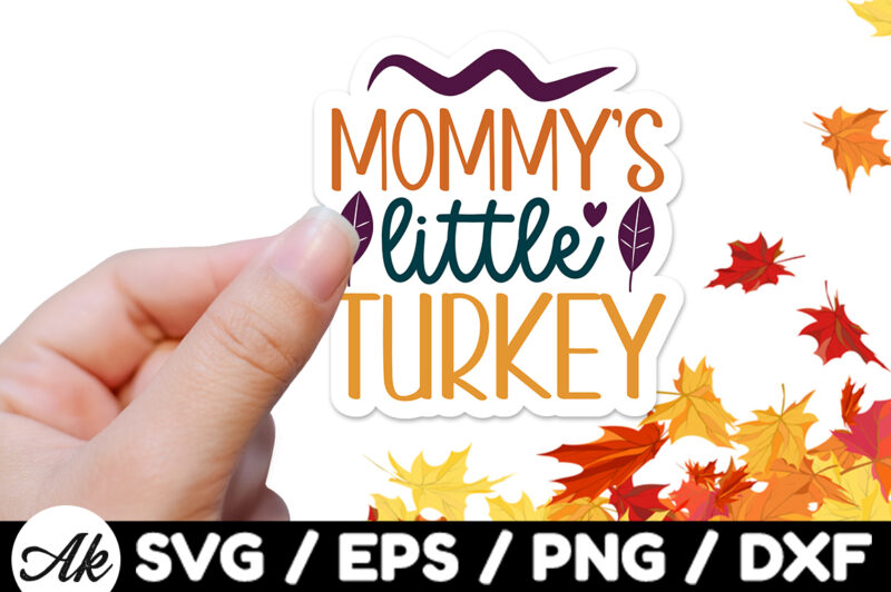 Mommy’s little butterball Stickers Design