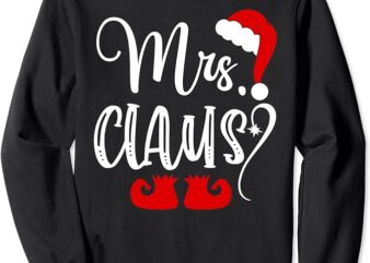 Mrs Claus Santa Married Couples Matching Christmas Pajama Sweatshirt