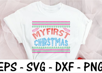 My first Christmas t shirt designs for sale