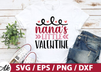 Nana’s little valentine SVG