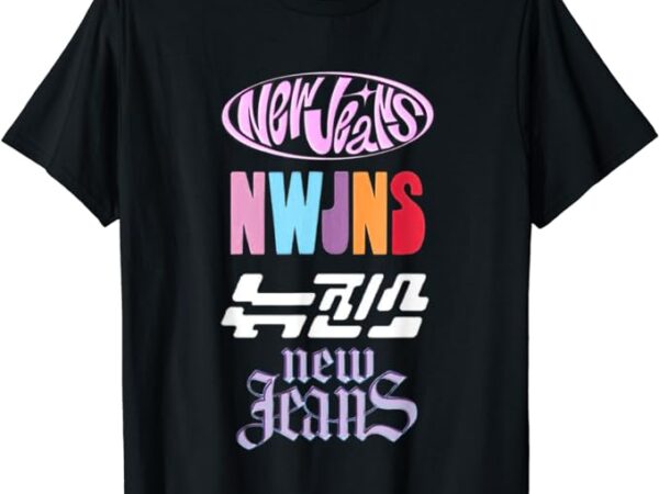 Newjeans new jeans nwjns kpop logos men women t-shirt