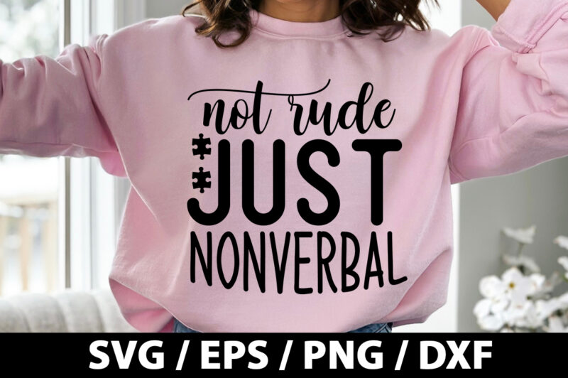 Not rude just nonverbal SVG