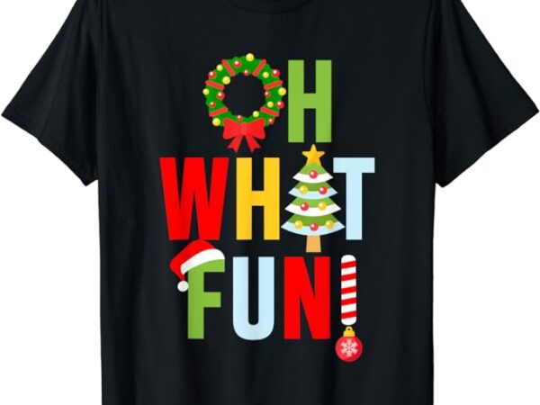 Oh what fun christmas t-shirt with wreath and tree t-shirt