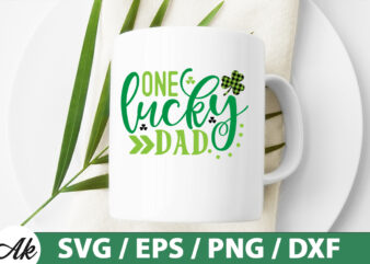 One lucky dad SVG