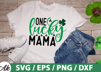 One lucky mama SVG