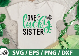 One lucky sister SVG