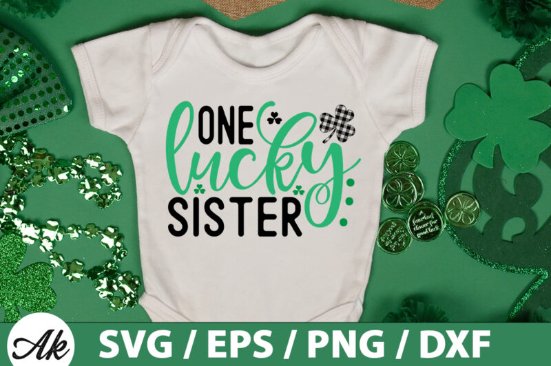 One lucky sister SVG