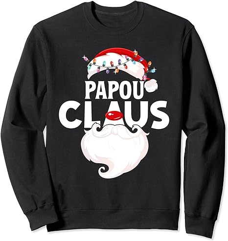Papou Claus Matching Family Christmas Pajamas Santa Xmas Sweatshirt