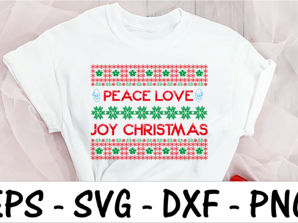 Peace love joy christmas t shirt illustration