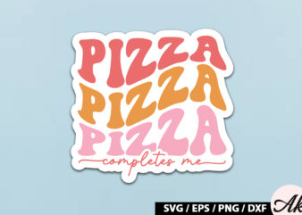 Pizza completes me Retro Stickers t shirt illustration