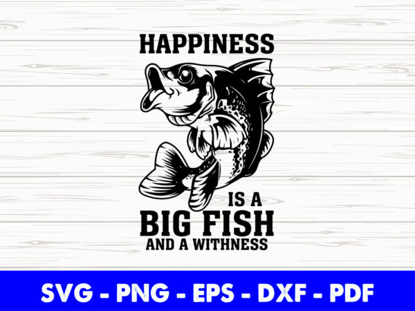 I like fishing and maybe like 3 people fisherman hunting svg printable files. t shirt design for sale