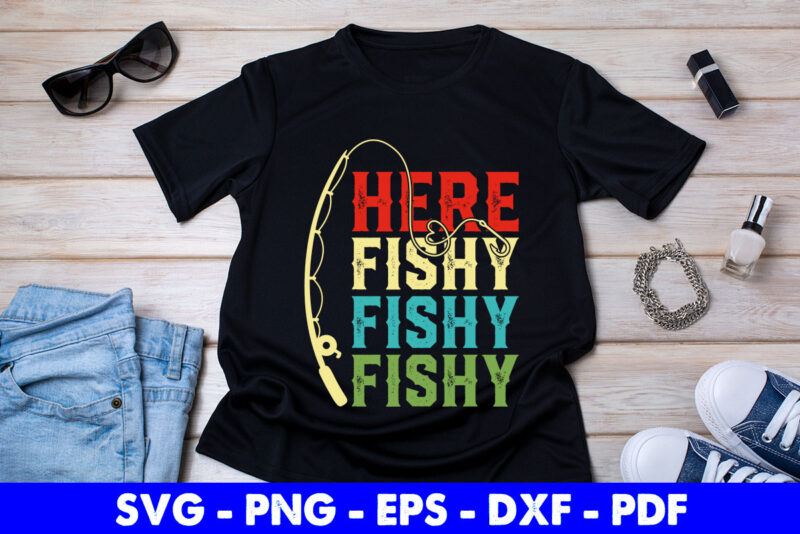 Funny Fishing Svg Bundle T-shirt Design
