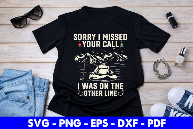Fisherman Fishing Apparel Gift For Him Father’s Day Gift Svg Printable Files.