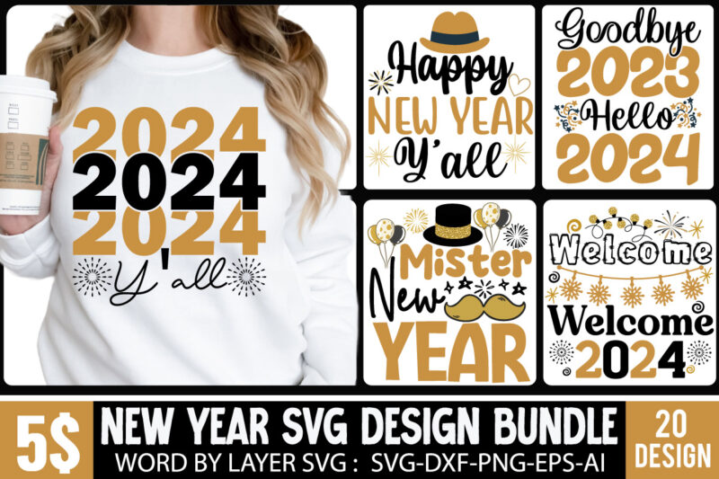 New Year SVG Bundle,Happy New Year T-shirt Design BUndle, New Year Sublimation