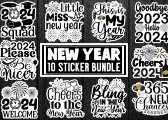 New Year Sticker BUndle,new Year T-shirt Design Bundle