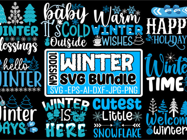 Winter svg bundle ,winter t-shirt design bundle
