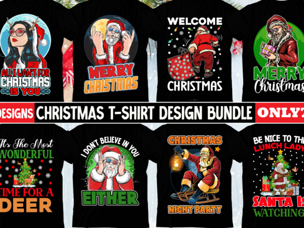 Christmas t-shirt design bundle ,merry christmas christmas t-shirt design,christmas svg ,christmas png ,christmas sublimation, christmas t-s