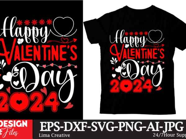 Happy valentines day 2024 t-shirt design,valentine’s day t-shirt design