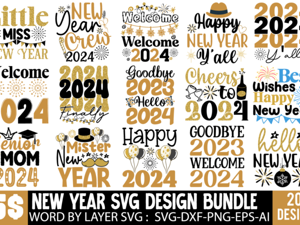 New year svg bundle,happy new year t-shirt design bundle, new year sublimation