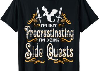 RPG Gamer Not Procrastinating Side Quest Funny Men Boys Kids T-Shirt