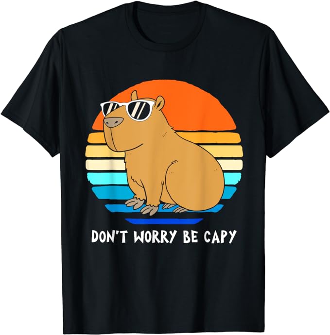 Retro Rodent Funny Capybara Dont Be Worry Be Capy T-Shirt - Buy t-shirt ...