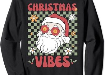 Retro Santa Groovy Christmas Vibes Xmas Hippie 60s 70s Sweatshirt