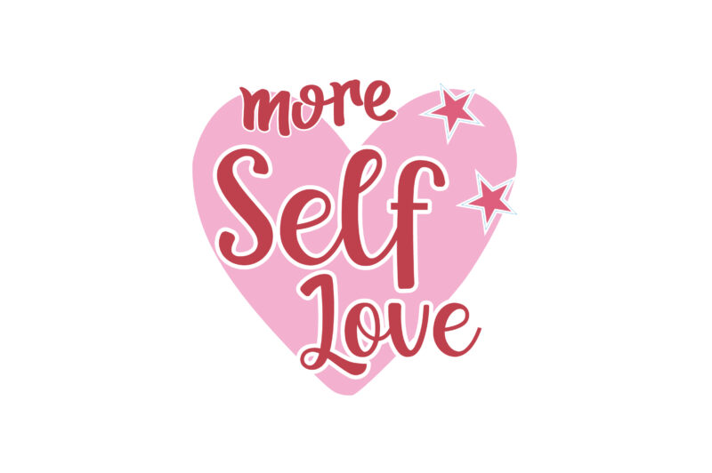 More Self Love